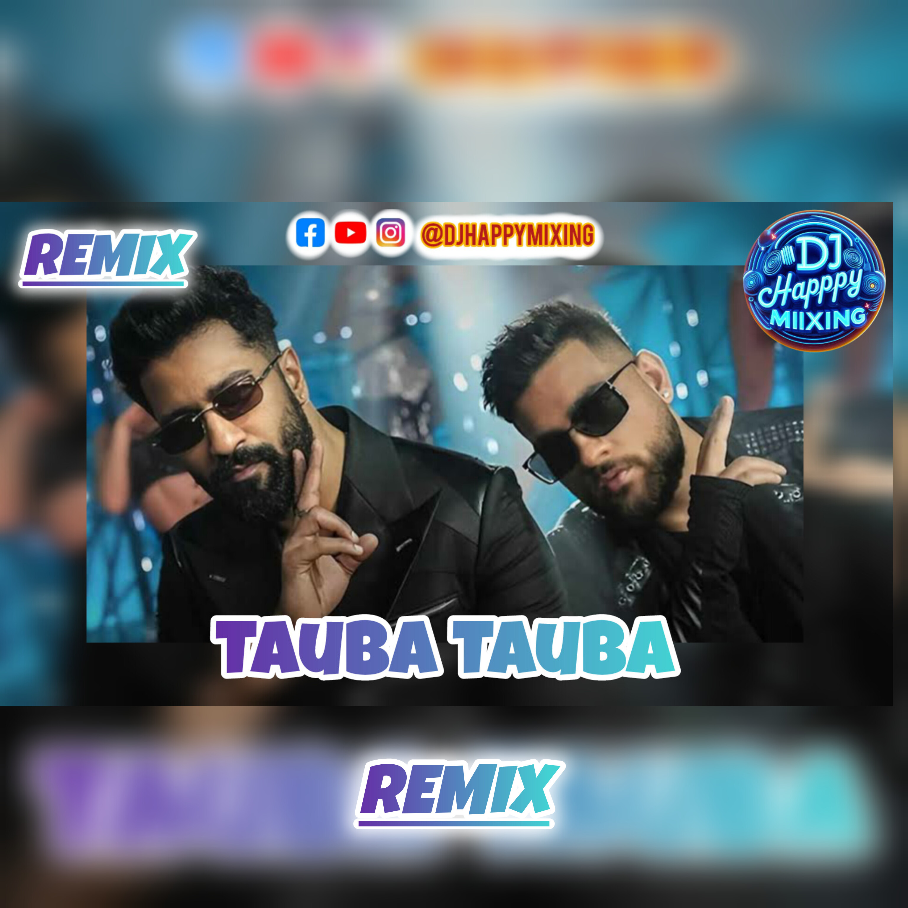 Tauba Tauba Dholmix DjHappymixing DjHappymixing